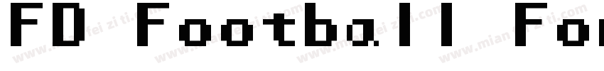 FD Football Font 8字体转换
